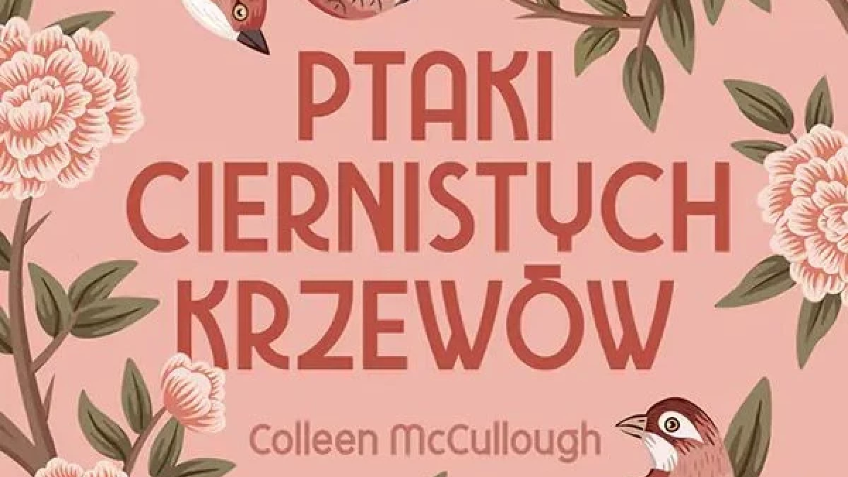 Ptaki ciernistych krzewów - recenzja książki