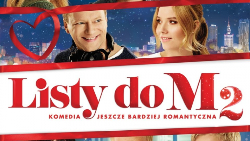 Od Ilu Lat Jest Listy Do M Listy do M. 2 na DVD i Blu-ray od 18 kwietnia - naEKRANIE.pl