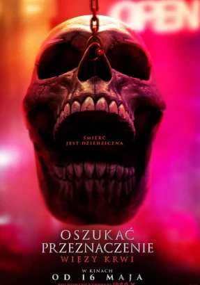 Oszukać przeznaczenie: Więzy krwi