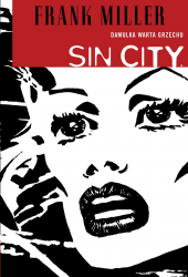 Sin City #02 Damulka warta grzechu