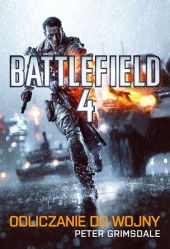 Battlefield 4. Odliczanie do wojny