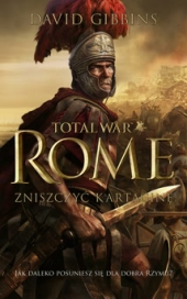 Total War Rome 1. Zniszczyć Kartaginę