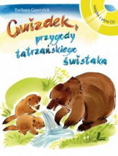 Gwizdek – przygody tatrzańskiego świstaka