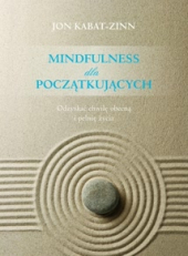Mindfulness dla początkujących