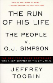 The Run of His Life: The People v. O.J. Simpson