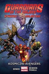 Strażnicy Galaktyki #01: Kosmiczni Avengers
