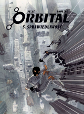 Orbital #05: Sprawiedliwość