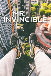 MR. INVINCIBLE