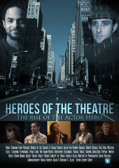 Heroes of the Theatre