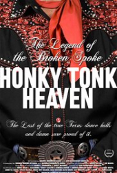 Honky Tonk Heaven: Legend of the Broken Spoke