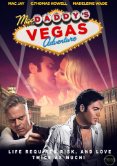Mac Daddy’s Vegas Adventure