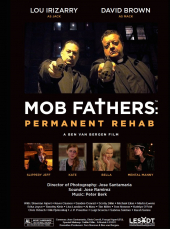 Mob Fathers: Permanent Rehab