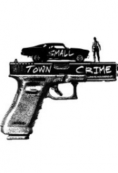 Small Town Crime