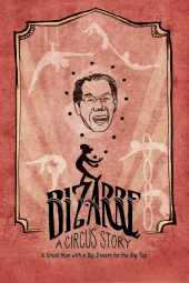 Bizarre: A Circus Story