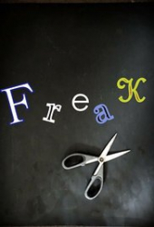 Freak!