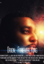 Orion: Forever King