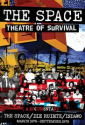 Theater of Survival: Life and Times of the Space
