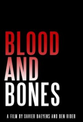 Blood and Bones