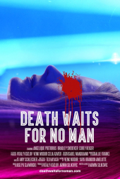 Death Waits for No Man