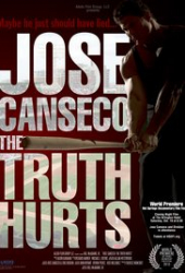 Jose Canseco: The Truth Hurts