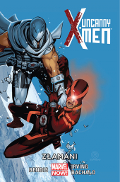 Uncanny X-Men #02: Złamani