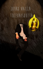 Jouko vailla tulevaisuutta