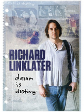 Richard Linklater, spełnione marzenia