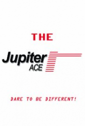 The Jupiter Ace: Dare to Be Different