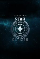 Making of Star Citizen