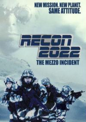 Recon 2022: The Mezzo Incident