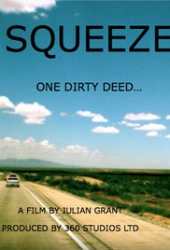 Squeeze: One Dirty Deed