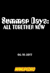 Summer Days: All Together Now