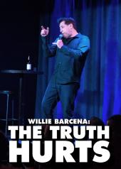     Willie Barcena: The Truth Hurts