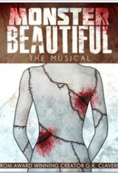 Monster Beautiful: The Musical