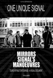 One Unique Signal: Mirrors Signal’s Manoeuvres