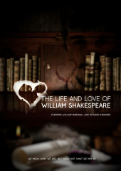 The Life and Love of William Shakespeare