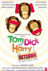 Tom Dick and Harry Returns