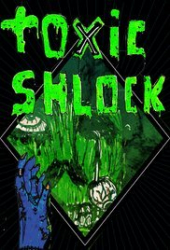 Toxic Schlock