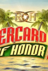 ROH Supercard of Honor XI