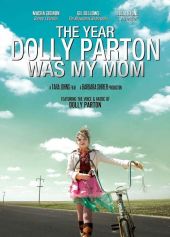 Rok, w którym Dolly Parton była moją mamą