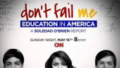 Don’t Fail Me: Education in America