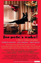 For Pete’s Wake