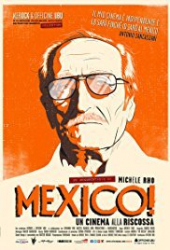 Mexico! Un cinema alla riscossa