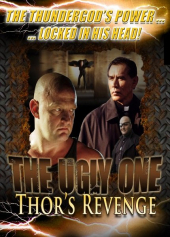 The Ugly One: Thor’s Revenge