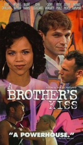 A Brother’s Kiss