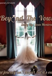 Beyond the Vows