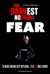 The Darkest Nothing: Fear