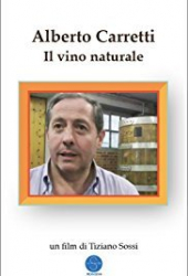 Alberto Carretti: Il vino naturale