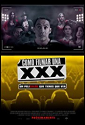 Cómo Filmar Una XXX