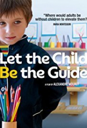 Let the child be the guide